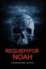 Книга Requiem For Noah : A Supernatural Mystery : 2