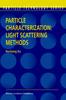 The Particle Characterization: Light Scattering Methods : 13 Book