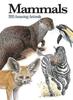 Книга Mammals : 300 Amazing Animals