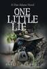 The One Little Lie Book