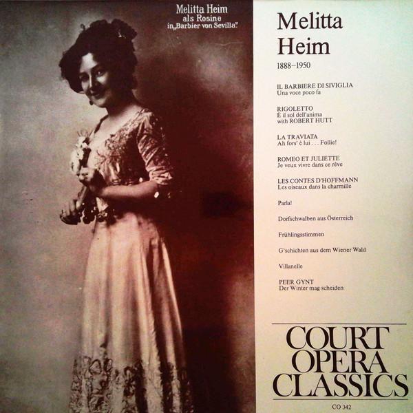 Виниловая пластинка MELITTA HEIM Мелитта Хайм 18881950 CO342 Court Opera Cla Австрия Классическая Б/у