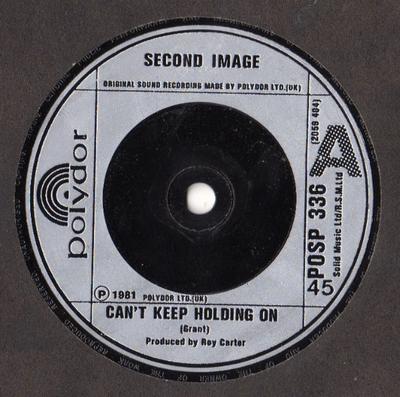 7-дюймовая пластинка SECOND IMAGE - Can't Keep Holding On POSP336 Polydor 1981 UK Соул/Фанк Б/У
