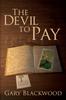 Книга The Devil To Pay