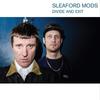 Виниловая пластинка SLEAFORD MODS Divide And Exit RT0484LP Rough Trade 2024 Европа Танцевальная Электроника