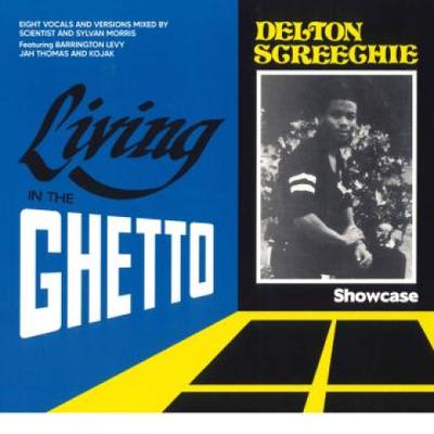 Виниловая пластинка DELTON SCREECHIE - Living In The Ghetto Showcase KDLP03 Papa Kojak 2022 Франция Регги, Ска и Даб