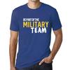 Men’s Vintage Tee Shirt Graphic T Shirt Be Part of The Military Team Royal Blue