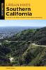 Книга Urban Hikes Southern California : A Guide To the Area's Greatest Urban Hiking Adventures