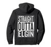 Straight Outta Elgin Отличный дорожный наряд Идеи подарков Толстовка с капюшоном и