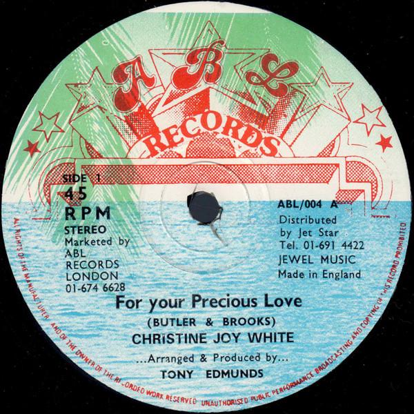 12-дюймовая пластинка CHRISTINE JOY WHITE - For Your Precious Love ABL004 ABL Records UK Регги, Ска и Даб Б/У