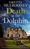 Книга DEATH AT THE DOLPHIN an Absolutely Gripping WW2 Historical Murder Mystery Full of Twists : 1