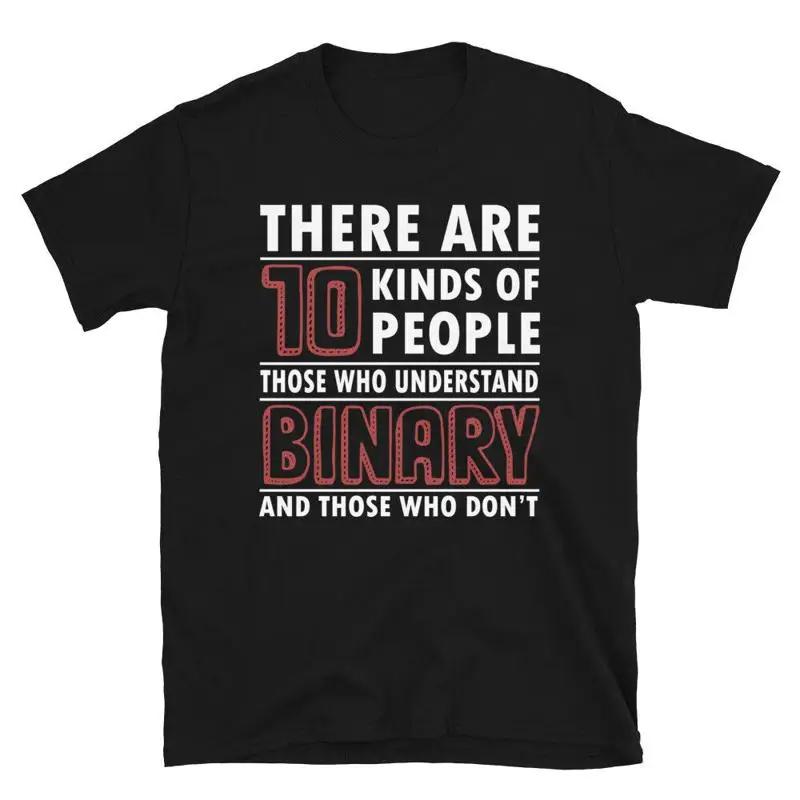 Geeky It Computer Nerd Geek 10 Kinds Of People Binary Tshirt