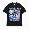 Tralalero Tralala Funny Shark Meme T-shirt Gifts Women's Fashion Gothic Vintage T-shirts WOMEN Casual Humor T Shirt