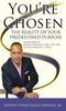 Книга You're Chosen : The Reality of Your Predestined Purpose