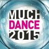 CD РАЗНЫЕ ИСПОЛНИТЕЛИ - MuchDance 2015 0254705587 Universal Music 2014 Канада Танцевальная и Электронная Музыка Б/У