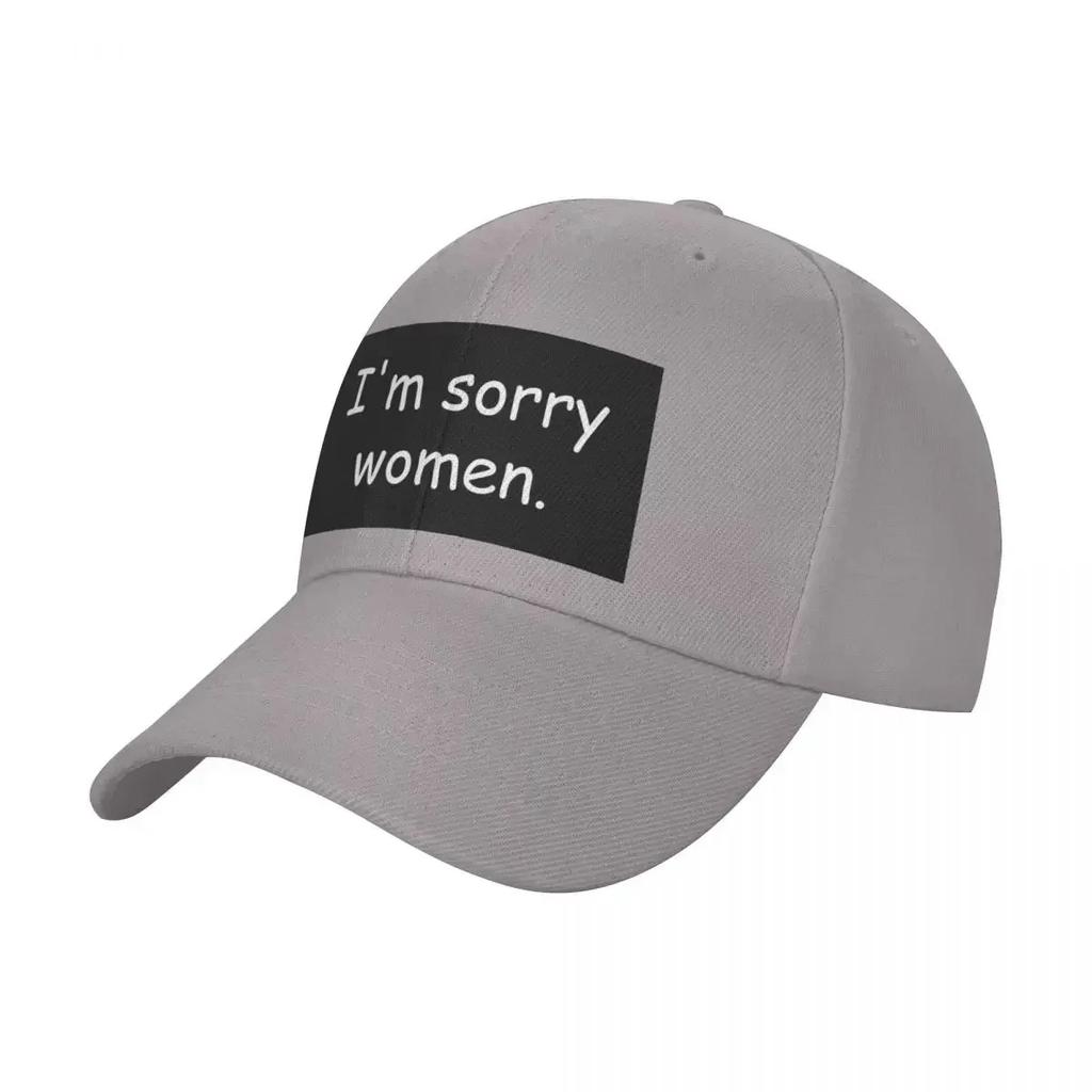 Im sorry Women Baseball Cap Military Tactical Cap birthday Uv Protection Solar Hat Hip Hop Golf Women Unisexs