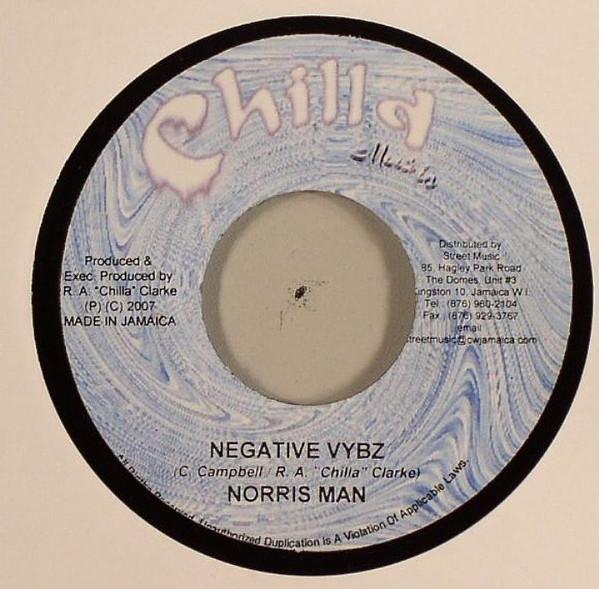 7-дюймовая пластинка NORRISMAN / FLAVA - Negative Vybz / Posing Thing NONE Chilla Music 2007 Ямайка Регги, Ска и Даб Б/у