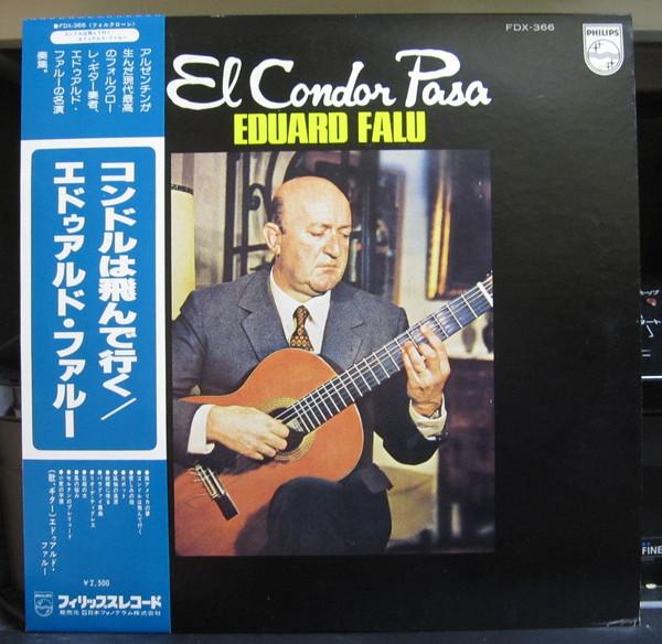 Виниловая пластинка EDUARDO FALU - El Condor Pasa FDX366 PHILIPS 1978 Япония Obi Латинская Америка Б/у