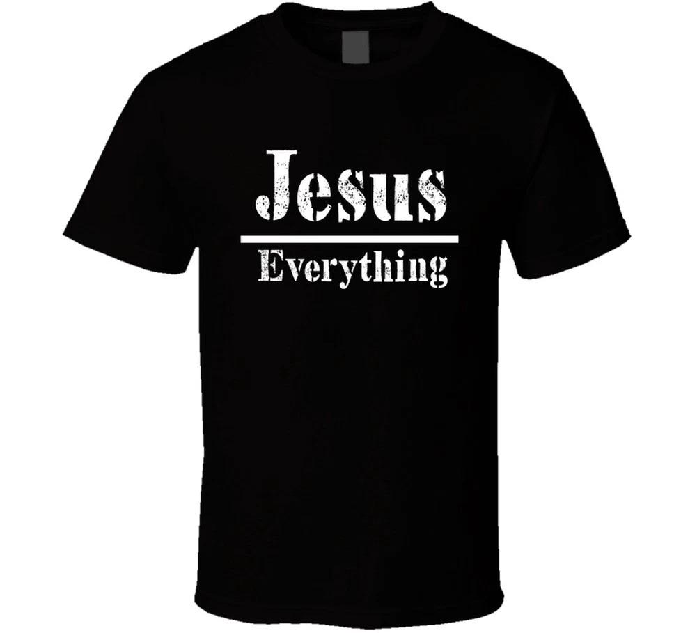 Jesus Over Everything Christian Faith God Christ Gift T Shirt Mens Kids Womens Boys girls children