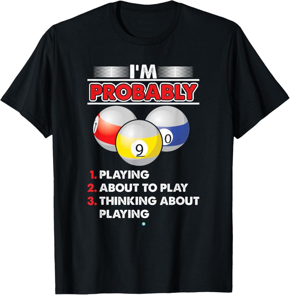 8-Ball Pool Player Billiards Novelty T-Shirt Gift Idea