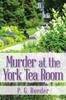 Книга Murder At the York Tea Room