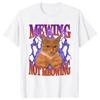 Cute Cats Funny Graphic Tshirt Mewing Not Meowing Printed T-shirts Summer Women Causal Short Sleeves Streetwear T Shirt Tops