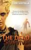 Книга The Dead Survive by Lori Whitwam - Paperback