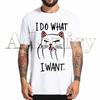 Cat Funny I Do What I Want Harajuku Unisexs Tshirt Printed Short Sleeve T Shirt Cool Cartoon Tshirt Male Streetwear Tops