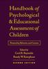 The Handbook of Psychological and Educational Assessment of Children : Personality, Behavior, and Context Book