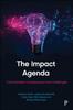 Книга The Impact Agenda : Controversies, Consequences and Challenges
