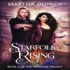 Starfolk Rising by Martha Dunlop Paperback Book 9781913788094