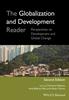 The The Globalization and Development Reader : Perspectives On Development and Global Change Book