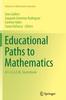 Книга Educational Paths To Mathematics : A C.I.E.A.E.M. Sourcebook