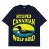 Stupid Canadian Wolf Bird Funny Meme TShirt Unisex Women Aesthetic Trendy TShirt Shortsleeved Loose Hip Hop Cotton T Shirts