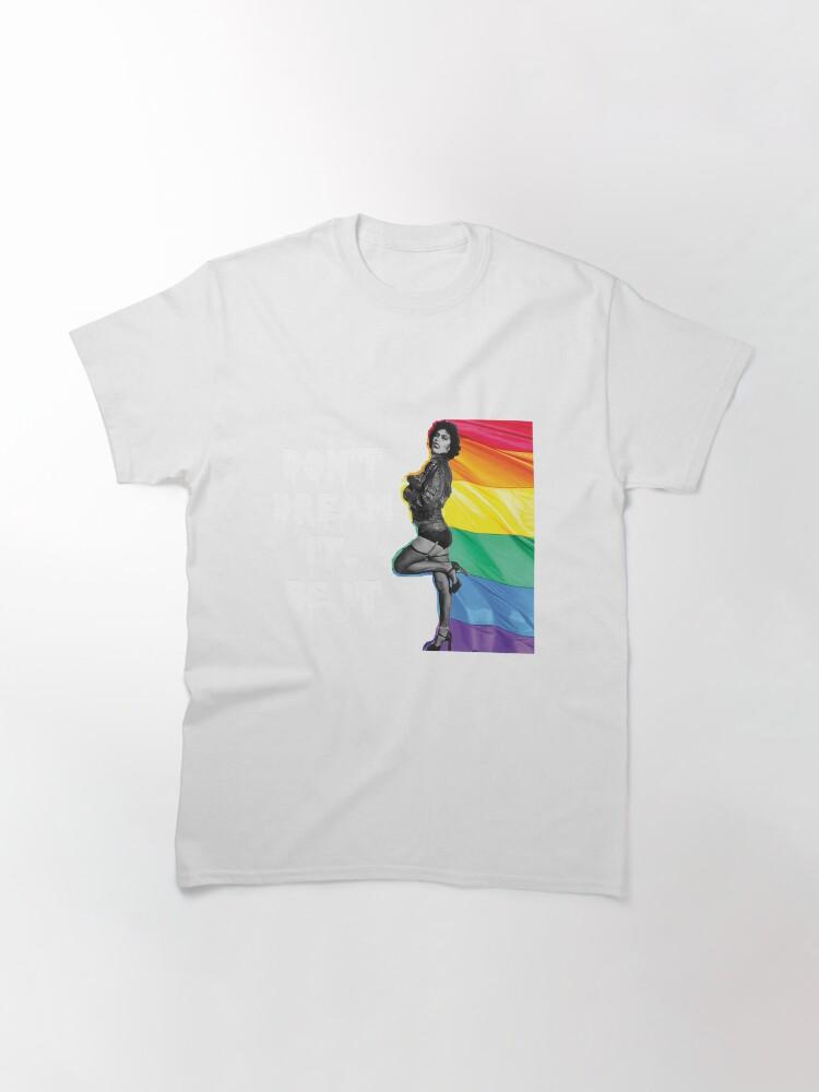 Rocky Frank N Furter Don't Dream It Be It LGBTQ+ Pride Classic T-Shirt
