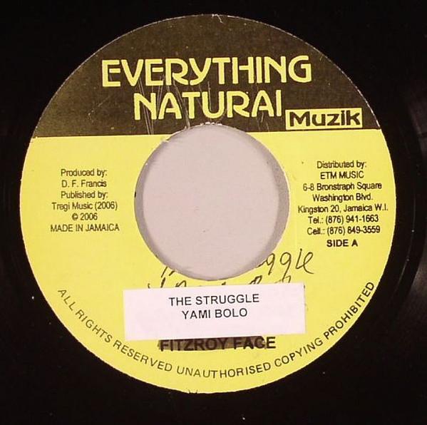 7-дюймовая пластинка YAMI BOLO - The Struggle NONE Everything Natu 2003 Ямайка Регги, Ска и Даб Б/У