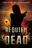 Книга Requiem for the Dead : A CID Agent Jacqueline Sinclair Novel