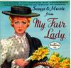 7inch Record EMBASSY SINGERS, ORCHESTRA - Songs & Music From My Fair Lady WEP1005 Embassy 1958 UK Soundtracks & Musicals Used