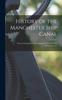 Книга History of the Manchester Ship Canal : From Its Inception To Its Completion; With Personal Reminiscences