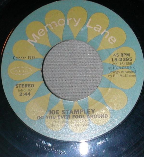 7-дюймовая пластинка JOE STAMPLEY - Do You Ever Fool Around 152395 Epic US Folk Б/у