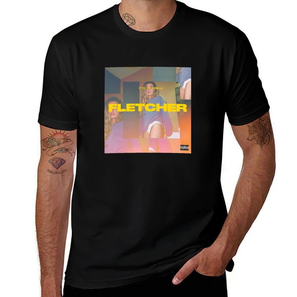 Fletcher If Youre Gonna Lie TShirt Odor Resistant Short Sleeve Top