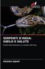 Книга Serpenti d'India : Sibilo E Salute