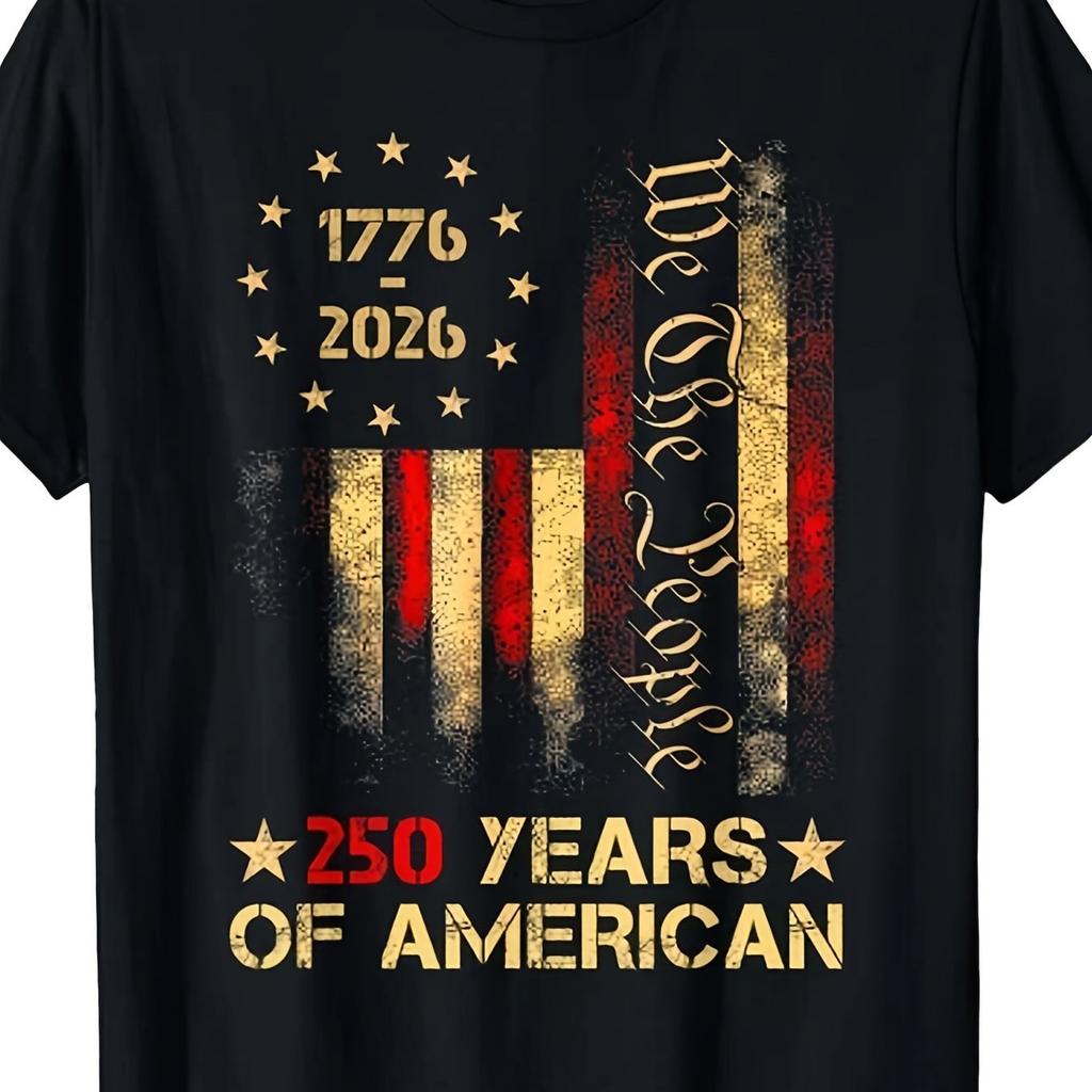 250 Years of American Independence 1776 2026 Graphic Tee Unisex's Casual Cotton T-Shirt Breathable Short Sleeve