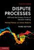 Книга Dispute Processes : ADR and the Primary Forms of Decision-making