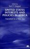 The United States Interests and Policies In Africa : Transition To a New Era Book