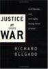 Книга Justice At War : Civil Liberties and Civil Rights During Times of Crisis