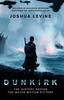 Книга Dunkirk By Levine, Joshua - Paperback