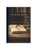 Книга The Seven Deadly Sins : Sermons Preached In Trinity Chapel, New York, During Lent, 1888
