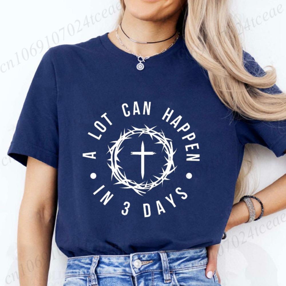 A Lot Can Happen in 3 Days T Shirt, Jesus Cross Graphic Printed Tee Shirts, Casual Short Sleeve, Vintage Streetwear Fashion Top,