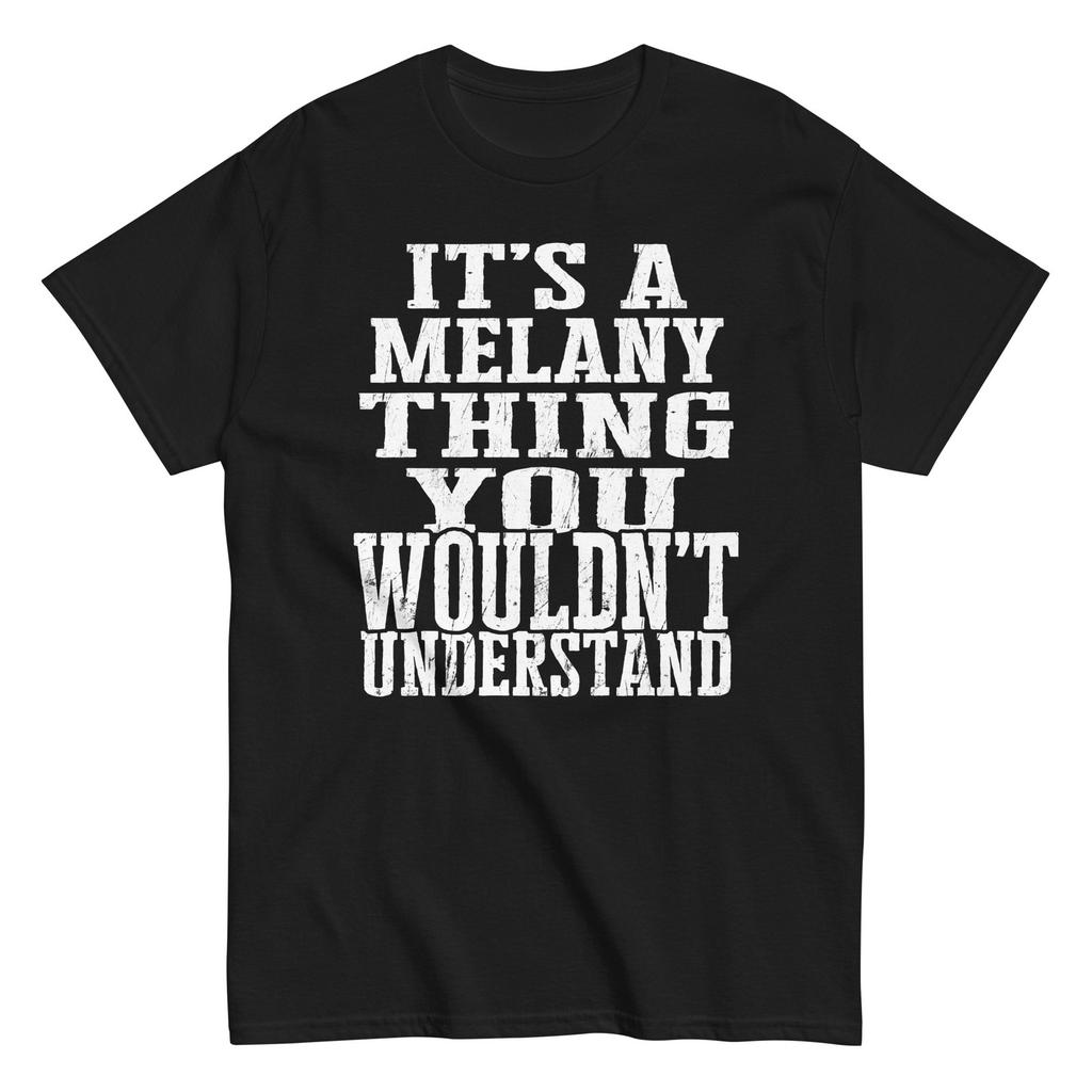 Its a Melany Thing Family Reunion First Last Squad Name T Shirt