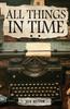 Книга All Things In Time